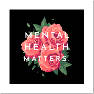 Mental Health Matters Mental Health Awareness Posters and Art